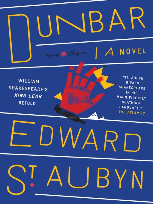Title details for Dunbar by Edward St. Aubyn - Available